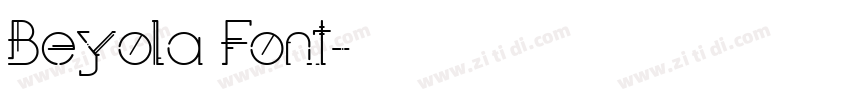 Beyola Font字体转换